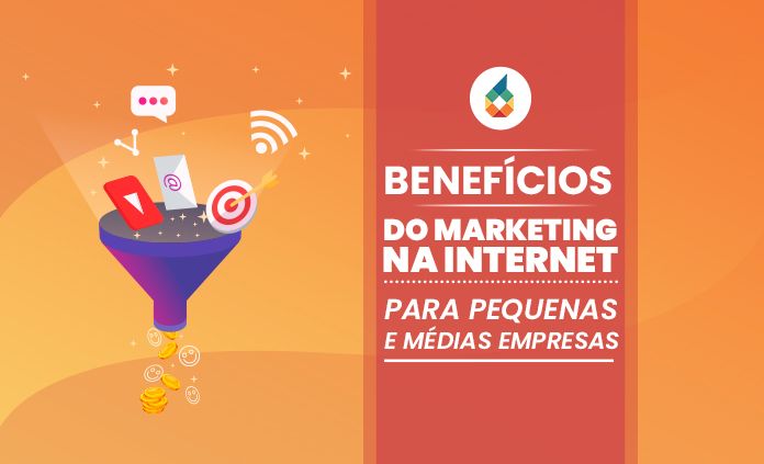 Benefícios do marketing na internet para pequenas e médias empresas!